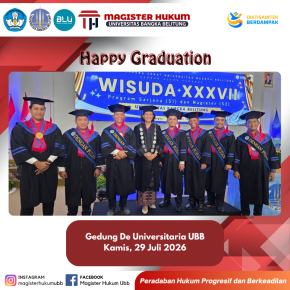 Tujuh Mahasiswa Magister Hukum UBB Resmi Diwisuda pada Wisuda XXXVII Universitas Bangka Belitung